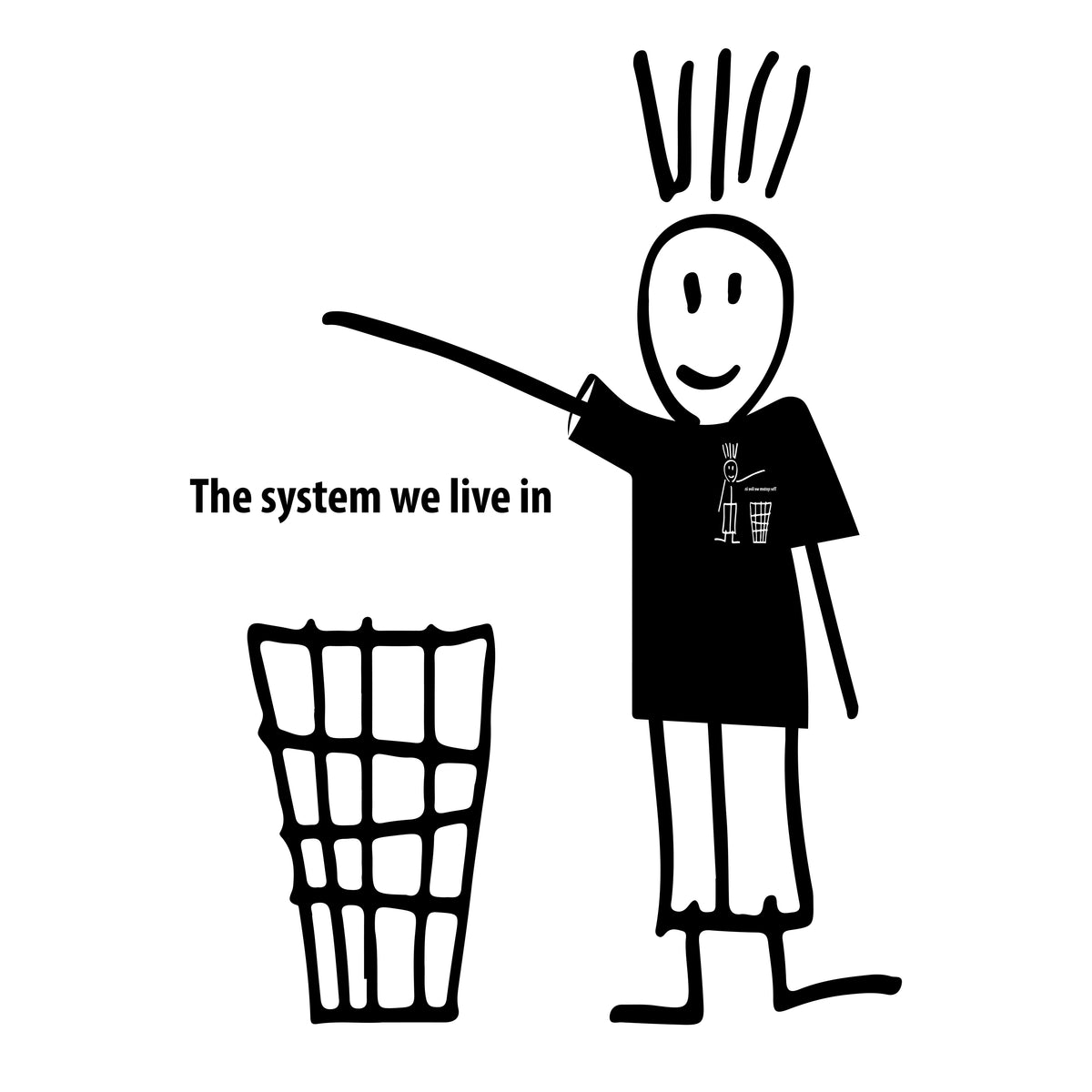 ‘The System We Live In’ Tee